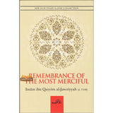 Remembrance of The Most Merciful