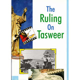 The Ruling on Tasweer