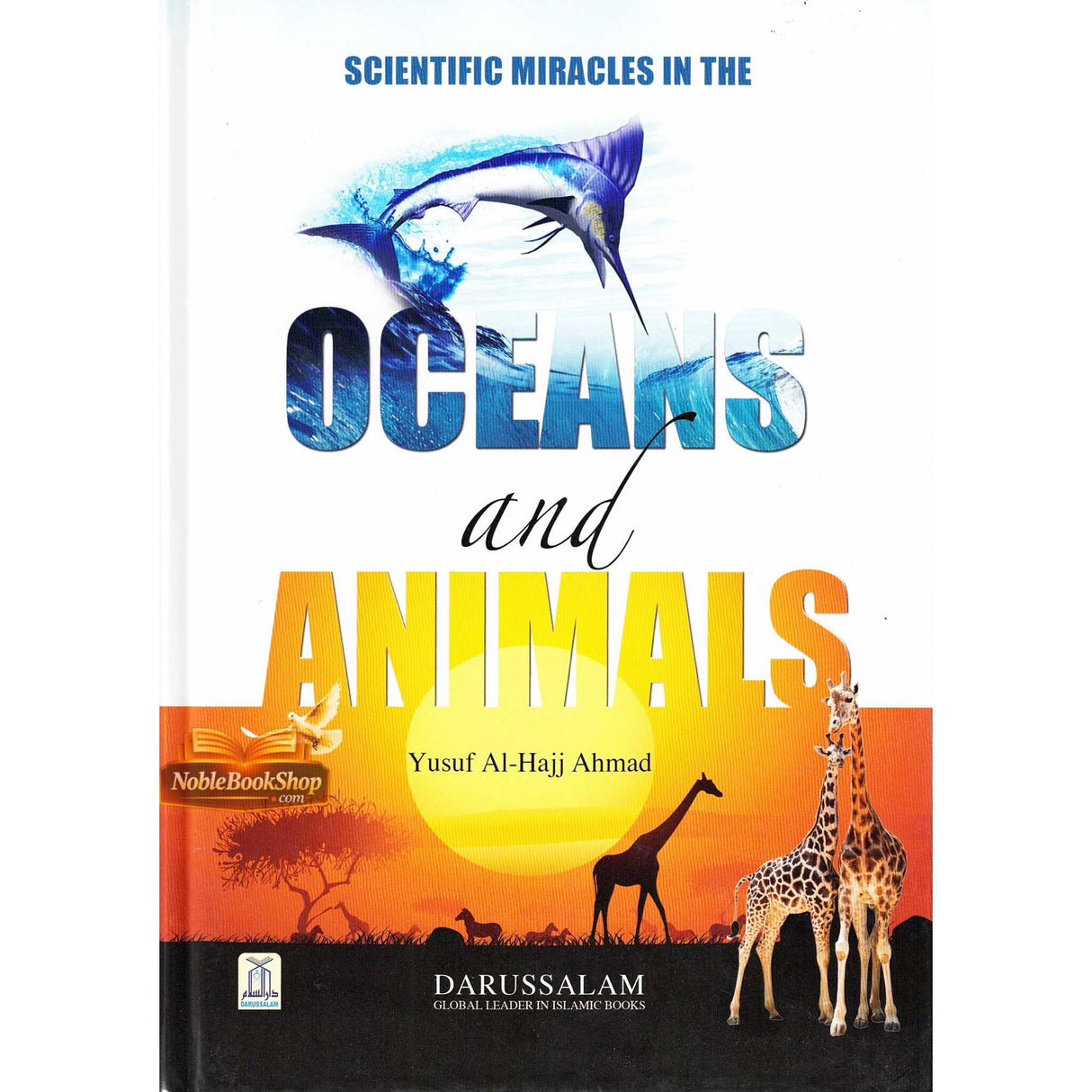 Scientific Miracles in the Oceans and Animals