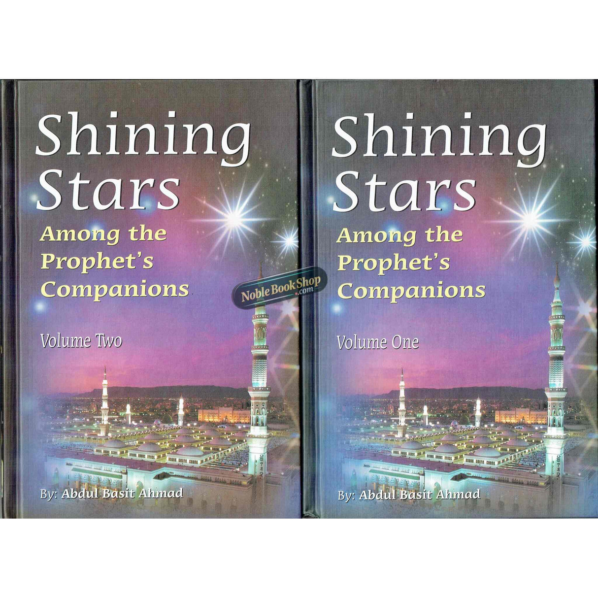 Shining Stars Among the Prophet's Companions(vol 1 and 2)