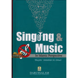 Singing & Music In Islamic Perspective
