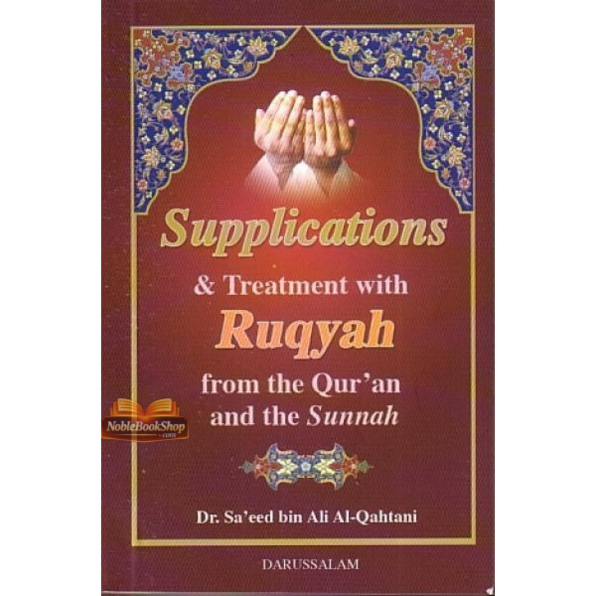 Supplications & Treatment with Ruqyah (Pocket size)