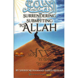 Surrendering And Submitting To Allah