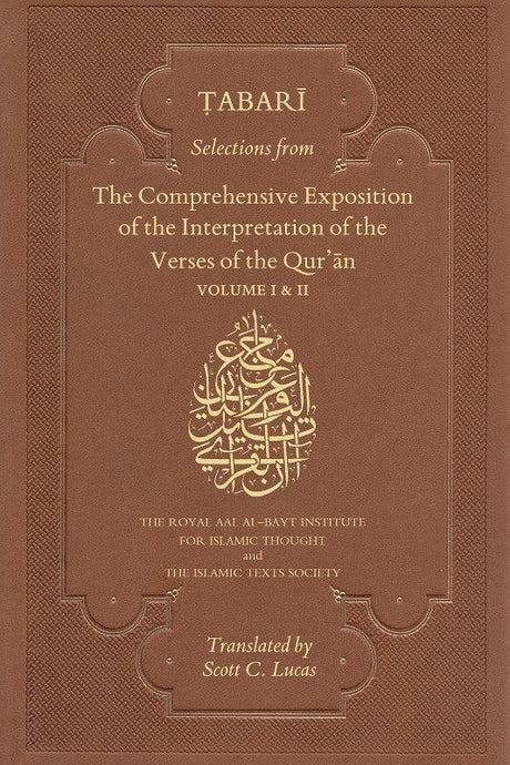 Tabari:Selections from The Comprehensive Exposition of the Interpretation of the Verses of the Qur'an 2 Vol Set, 9781911141273