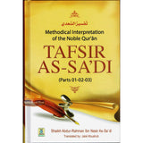 Tafsir As-Sa'di(Parts 01,02,03) Methodical Interpretation Of The Noble Quran