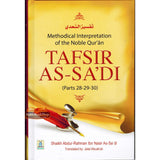 Tafsir As-Sadi (Parts 28-29-30) Methodical Interpretation Of The Noble Quran