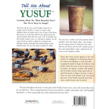 Tell Me About the Prophet Yusuf