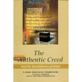 The Authentic Creed(And the Invalidators of Islam)