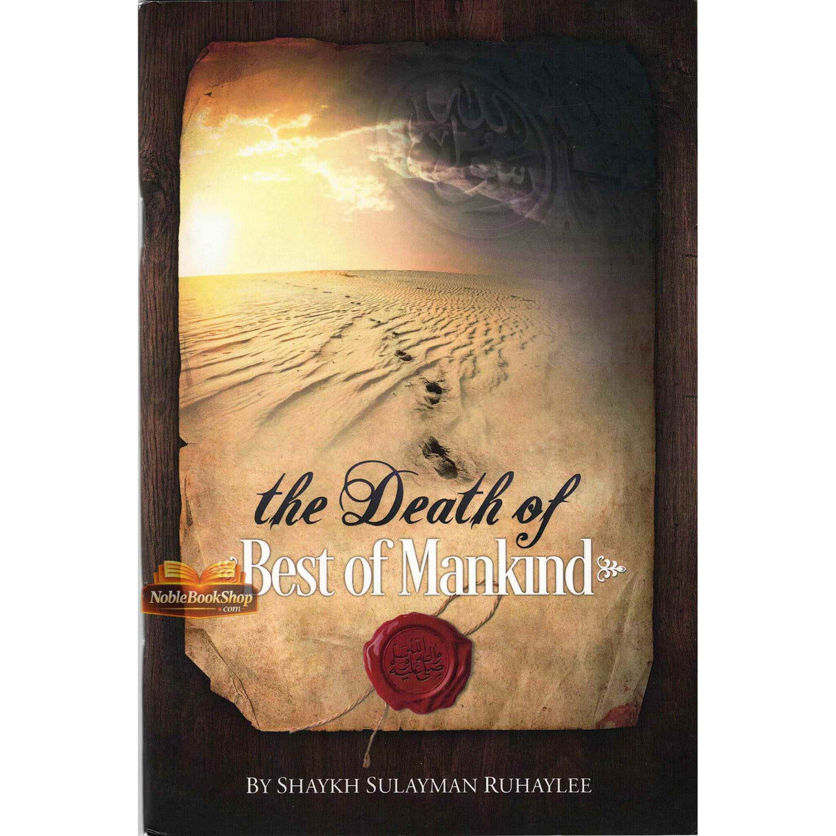 DEATH OF BEST OF MANKIND