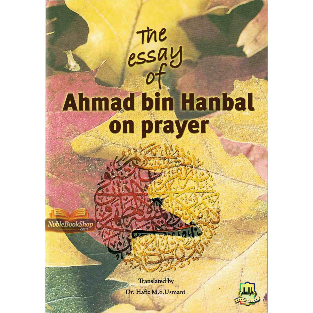 The Essay Of Ahmad bin Hanbal On Prayer