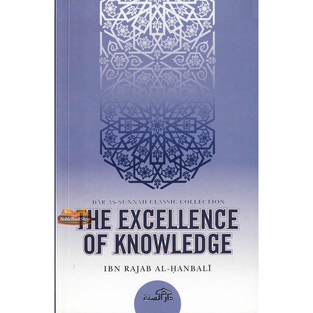 The Excellence of Knowledge