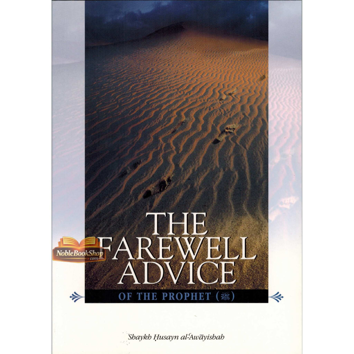 The Farewell Advice of the Prophet