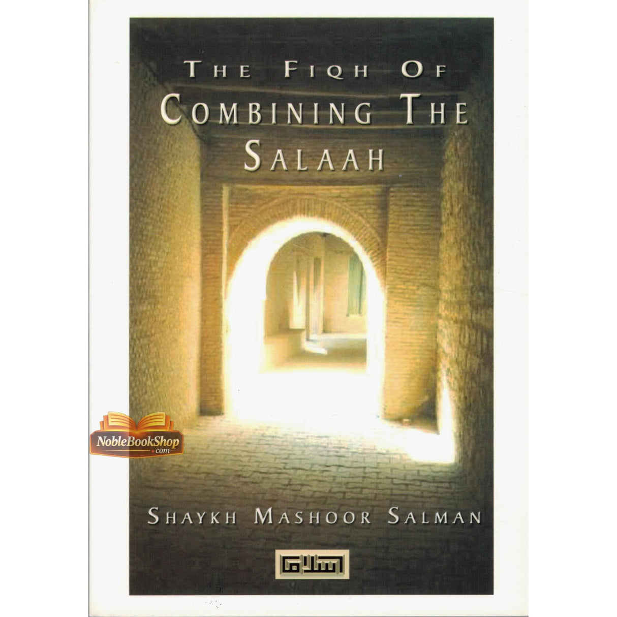 Fiqh of Combining the Salaah