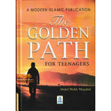 The Golden Path for Teenagers