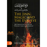 The Jinn, Magic and the Evil-Eye