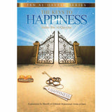 The keys to happiness (ibn Al-Qayyim series) explained by Muhammad Al-Jamee