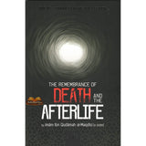 The Remembrance Of Death And The Afterlife
