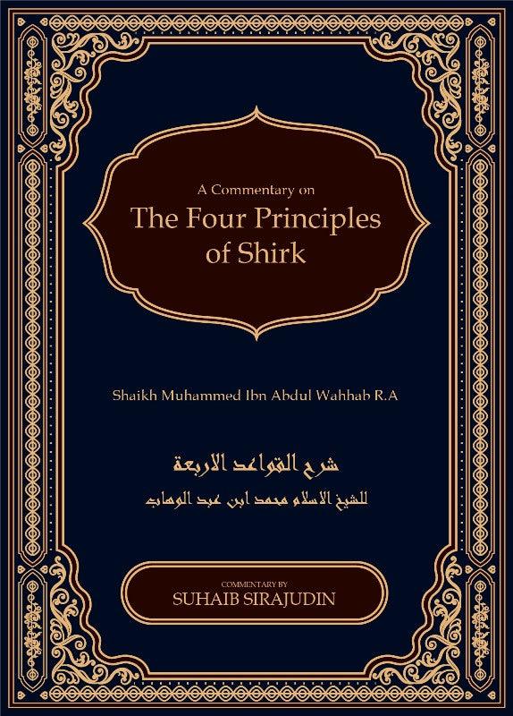 Qawaidul Arba’ah :The Four Principles Of Shirk, 9781916186231