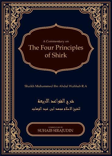 Qawaidul Arba’ah :The Four Principles Of Shirk