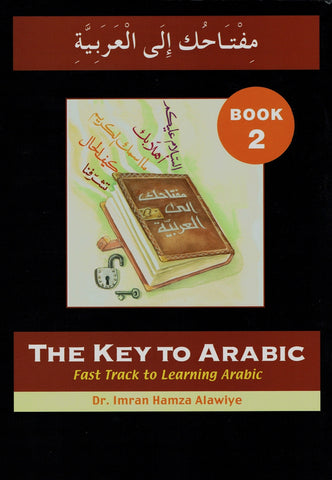 The Key to Arabic Book 2