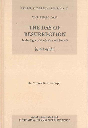 The Day of Resurrection : Islamic Creed Series 6 - NobleBookshop