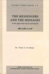 The Messengers and The Messages : Islamic Creed Series 4 - NobleBookshop