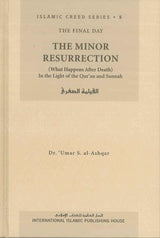 The Minor Resurrection : Islamic Creed Series 5 - NobleBookshop
