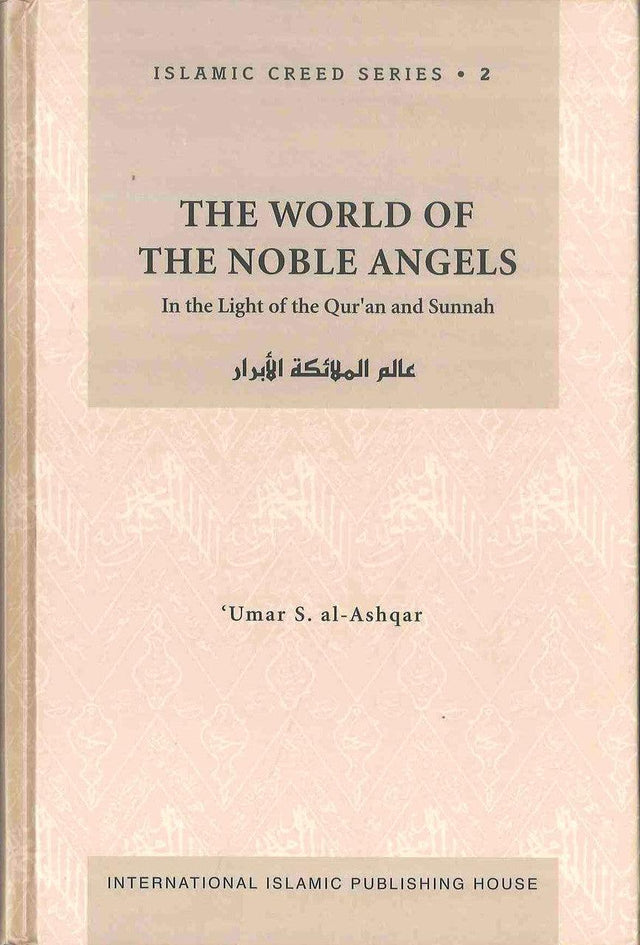 The World of the Noble Angels : Islamic Creed Series 2 - NobleBookshop