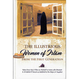 The Illustrious Women Of Islam from the first generation (Hard Cover)