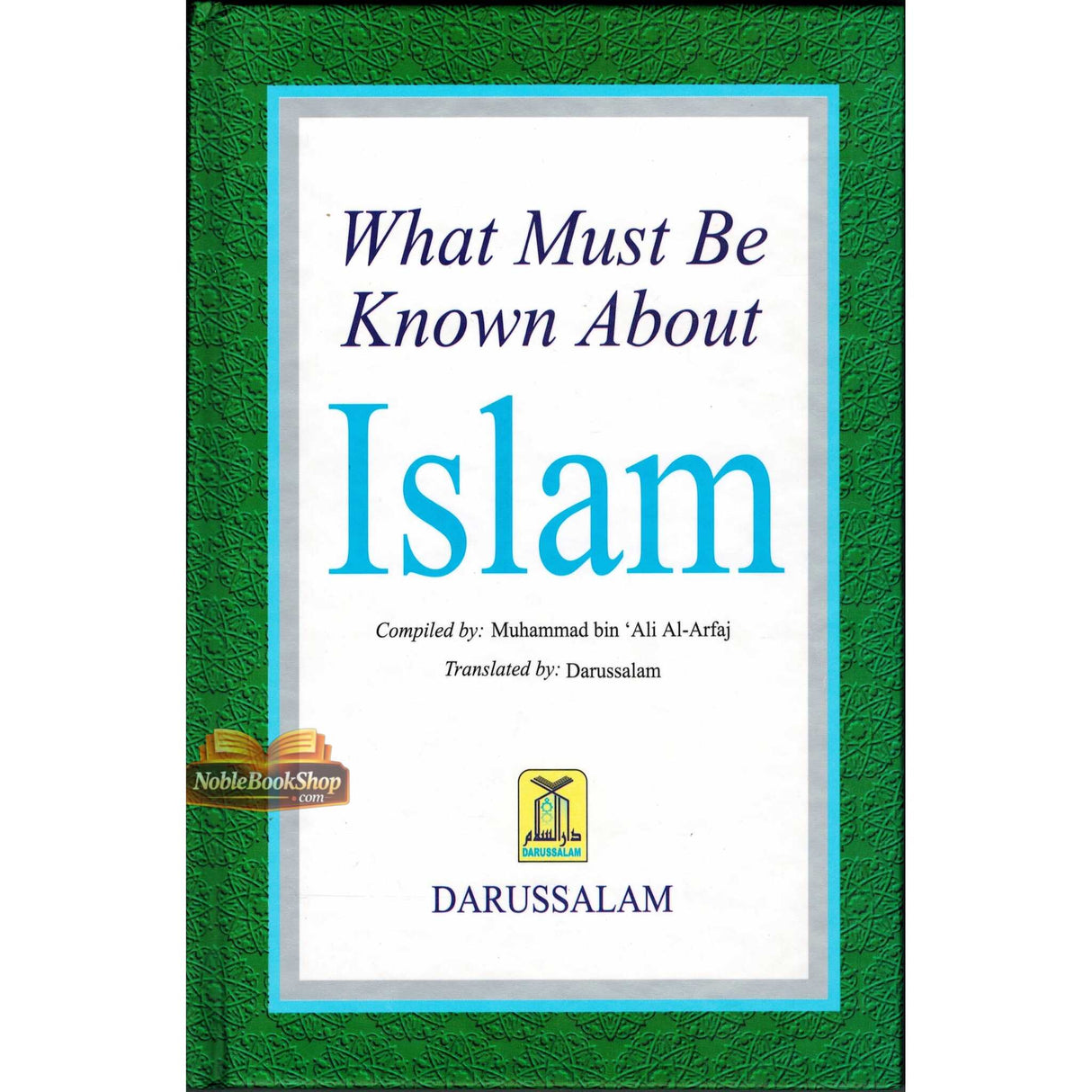 What Must be Known about Islam