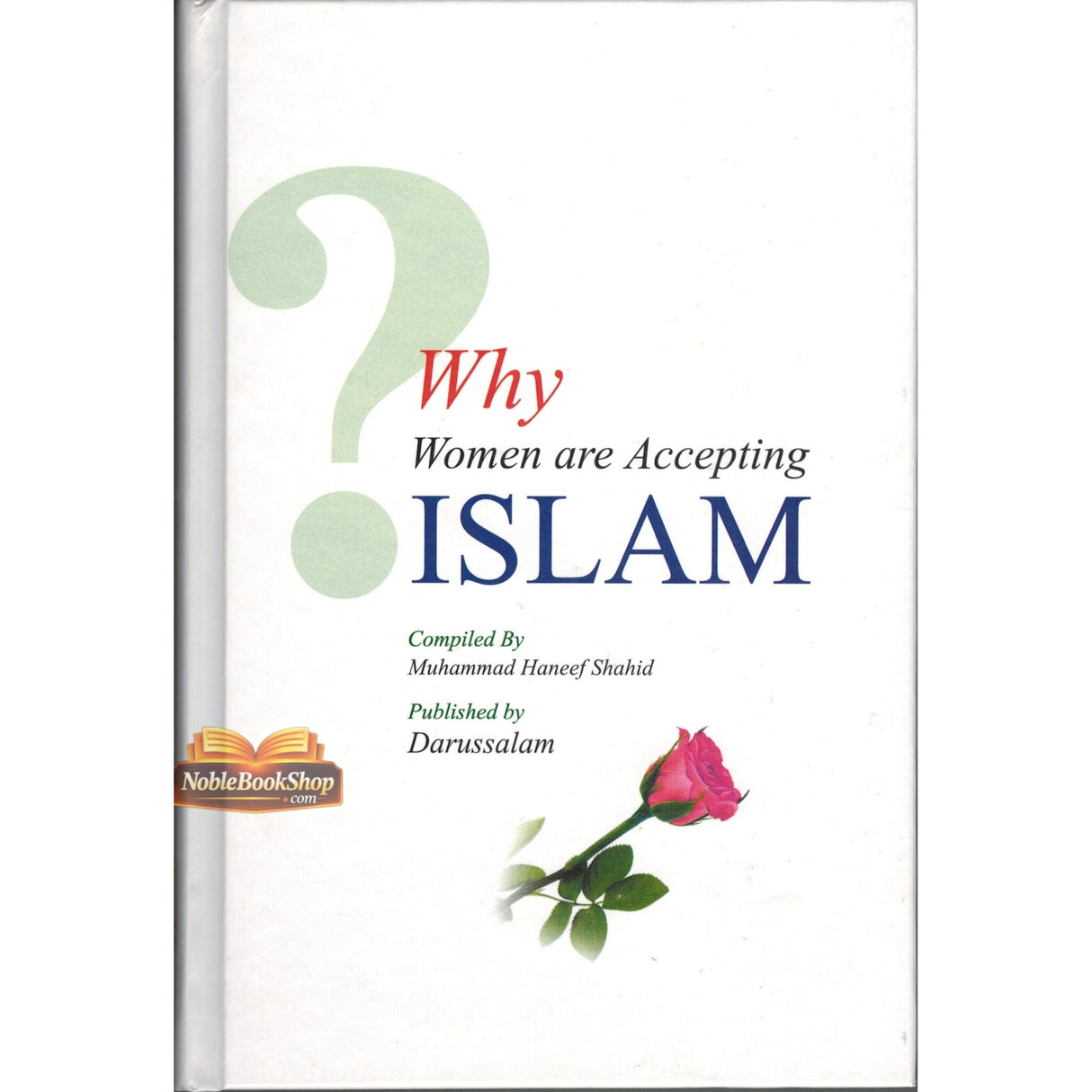Why Women are Accepting Islam