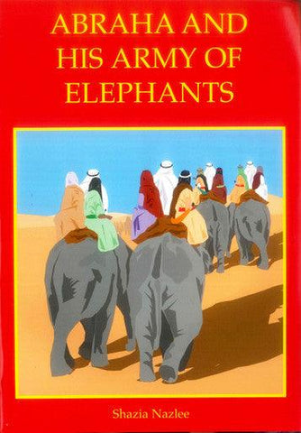 Abraha and His Army of Elephants