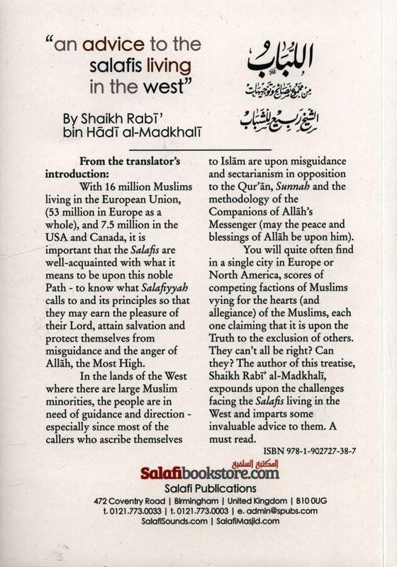 An Advice To The salafis Living In The West
