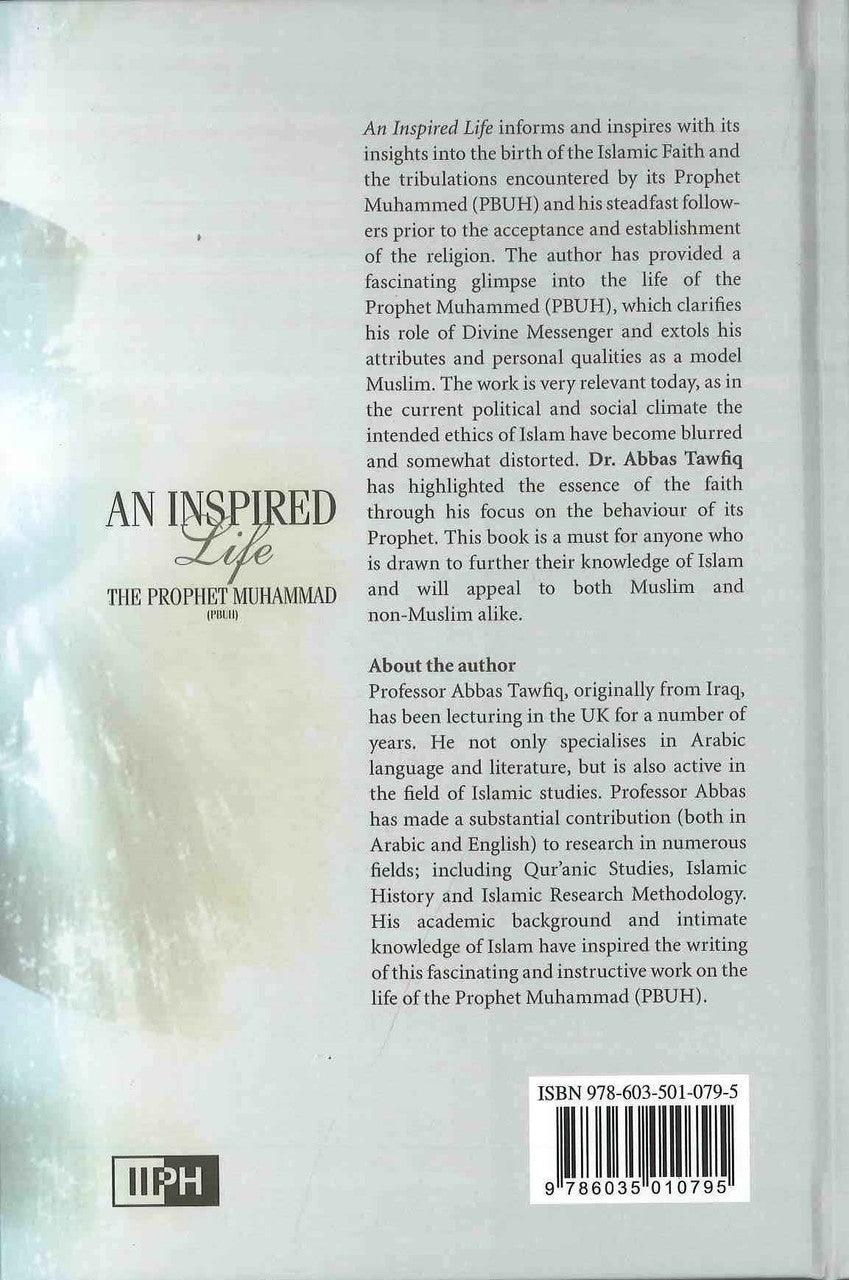 An Inspired Life_The Prophet Muhammad صلی الله علیه وآله وسلم - NobleBookshop