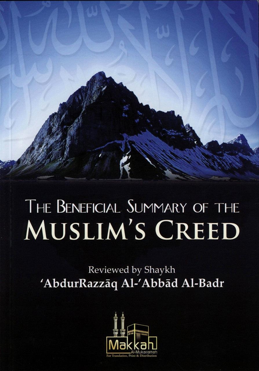 The Beneficial Summary Of The Muslim’s Creed