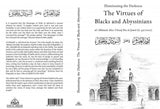 Illuminting The Darkness: The Virtues Of Blacks And Abyssinians