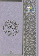AL-QURAN AL-KARIM AL-MAU'IZAH