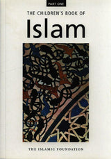 The Childrens Book of Islam (Part 1)