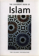 The Childrens Book of Islam (Part2)