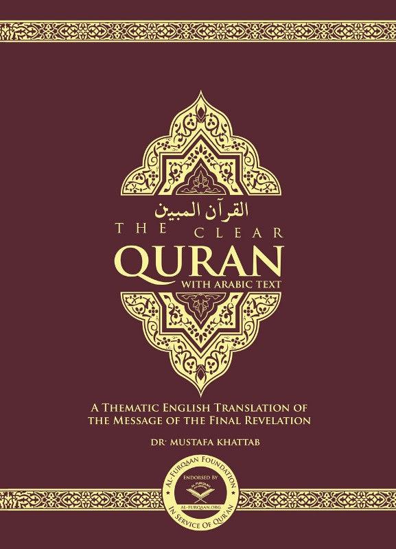 The Clear Quran with Arabic Text Paperback 14x21cm