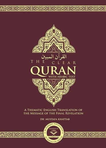 The Clear Quran with Arabic Text Paperback 14x21cm