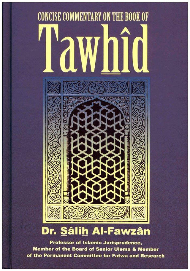 Concise Commentary on the Book of Tawhid (23850)