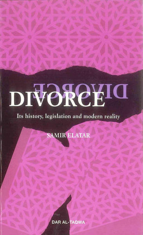 Divorce : Its History, Legislation and Modern Reality