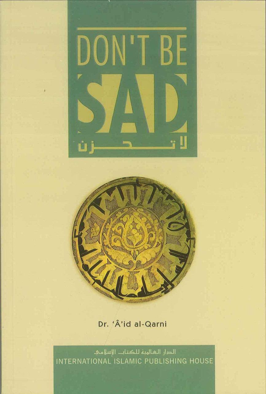 Dont Be Sad : Soft Cover - NobleBookshop
