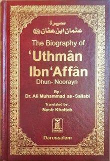 The Biography of Biography of Uthman Ibn Affan رضی الله عنهُ : DIP