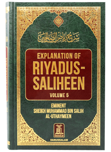Explanation of Riyad-us-Saliheen Vol 5 & 6 - Sharh Riyad-us-Saliheen