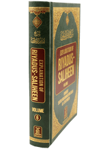 Explanation of Riyad-us-Saliheen Vol 6 Sharh Riyad-us-Saliheen