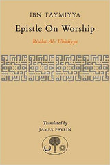 Epistle on Worship (Risālat al-ʿubūdiyya)