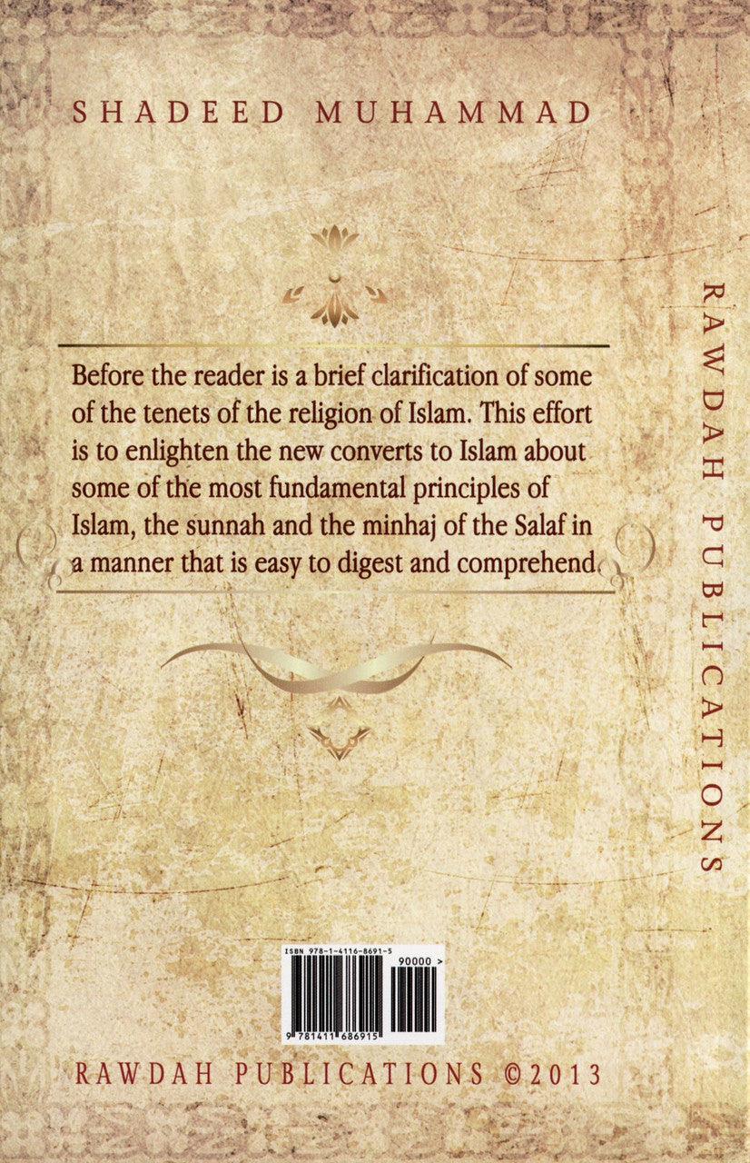 The Essential Matters Of Tawheed: For The New Muslim