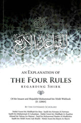 An Explanation Of The Four Rules Regarding Shirk